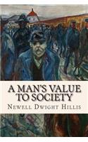 Man's Value to Society