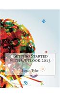 Getting Started with Outlook 2013: (English)