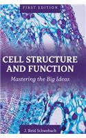 Cell Structure and Function