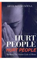 Hurt People Hurt People