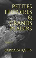 Petites histoires & grands plaisirs
