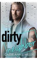 Dirty Neighbor