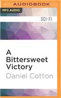 Bittersweet Victory