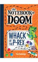Whack of the P-Rex: #5
