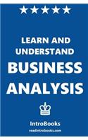 Learn and Understand Business Analysis