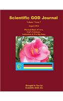 Scientific GOD Journal Volume 7 Issue 7: Physical Basis of Love, God's Existence, Subhashita & Pre-Big-Bang