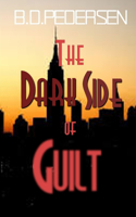 The Dark Side of Guilt: (English)