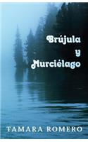 Brújula y Murciélago