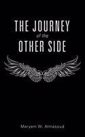 The Journey of the Other Side