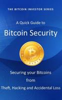A Quick Guide to Bitcoin Security