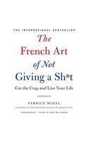 French Art of Not Giving a Sh*t