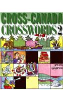 Cross-Canada Crosswords 2