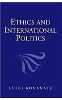 Ethics and International Politics