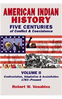 American Indian History, Volume 2