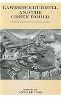 Lawrence Durrell and the Greek World