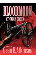 Bloodmoon at Cabin Creek