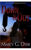 Down and Out