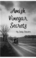 Amish Vinegar Secrets