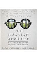 Hunting Accident