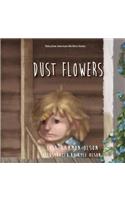 Dust Flowers