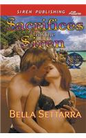 Sacrifices of the Siren [Sirens and Sailors 6] (Siren Publishing Allure)