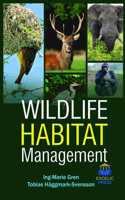 WILDLIFE HABITAT MANAGEMENT