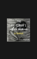 The Policeman's Other Woman