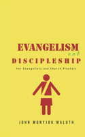 Evangelism and Discipleship