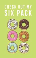 Check Out My Six Pack