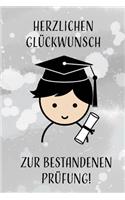 Herzlichen Glückwunsch zur bestandenen Prüfung!