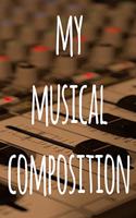 My Musical Composition