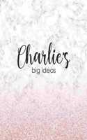 Charlie's Big Ideas