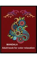MANDALA Adult book for color Relaxation