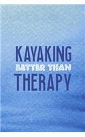 Kayaking Better Than Therapy