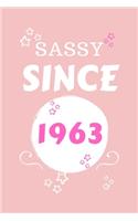 Sassy Since 1963