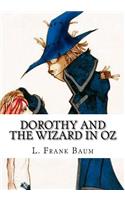 Dorothy and the Wizard in Oz