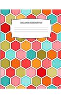 Organic Chemistry: Hexagonal Graph Paper Notebook With 1/4 Inch Hexagons