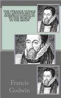 THE STRANGE VOYAGE AND ADVENTURES of DOMINGO GONSALES to the WORLD IN THE MOON