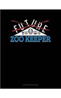 Future Zoo Keeper: Unruled Composition Book(804 Unruled Composition Book)