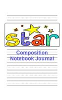 Composition Notebook Journal: Draw & Write Journal for Early Years to Kindergarten- Dotted Dash Ruled, Blank Space-150 Pages, 8 x 10 Inch- Star Softcover- for Kids(Composition Notebook Journal)