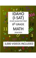 8th Grade IDAHO I-SAT, 2019 MATH, Test Prep