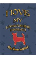 I Love My Lancashire Heeler - Dog Owner Notebook
