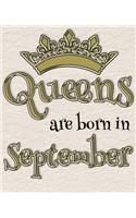 Queens Are Born in September: 7.5x9.25 100 Lined Journal Pages for Your Diary