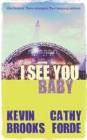 I See You Baby