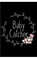 Baby Catcher