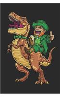 Leprechaun Rides T-Rex: Blank Lined Notebook St. Patrick's Day Lovers