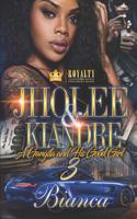 Jholee & Kiandre 3: A Gangsta & His Good Girl