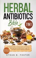 The Herbal Antibiotics Bible