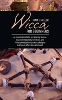 Wicca for Beginners