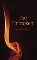 Unbroken, The - A Novel